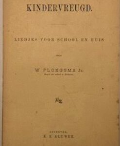 Kindervreugd - liedjes voor school en thuis