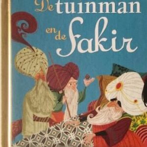 De tuinman en de Fakir
