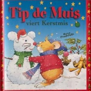 Tip de Muis viert Kerstmis