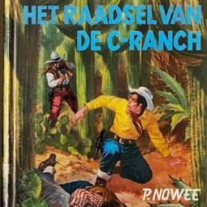 Arendsoog - Het raadsel van de C-Ranch