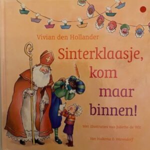 Sinterklaasje, kom maar binnen!