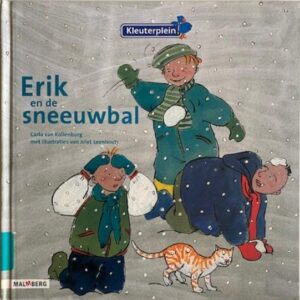 Erik en de sneeuwbal - Kleuterplein