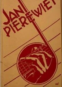 Jan Pierewiet - 'n Bundel liedjes