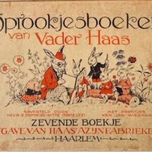 Sprookjesboeken van Vader Haas - zevende boekje